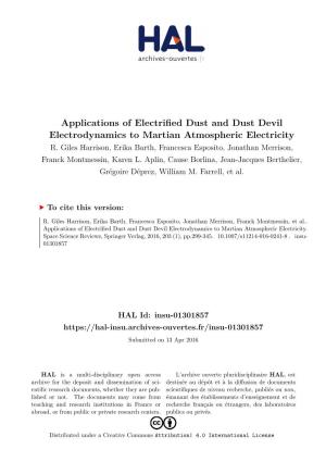 Applications of Electrified Dust and Dust Devil Electrodynamics to Martian Atmospheric Electricity R
