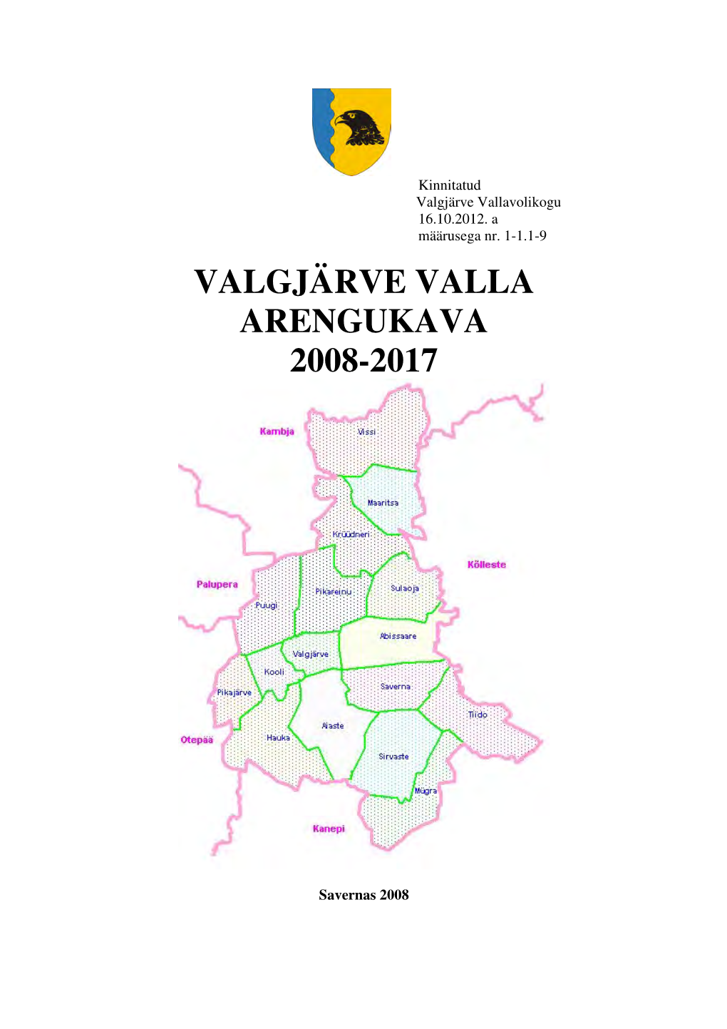 Valgjärve Valla Arengukava 2008-2017