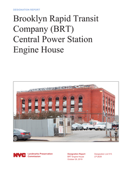 Brooklyn Rapid Transit Company (BRT) Central Power Station Engine House