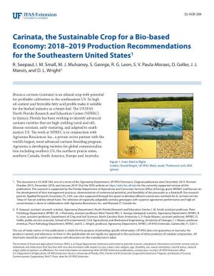 Carinata, the Sustainable Crop for a Bio-Based Economy: 2018–2019 Production Recommendations for the Southeastern United States1 R