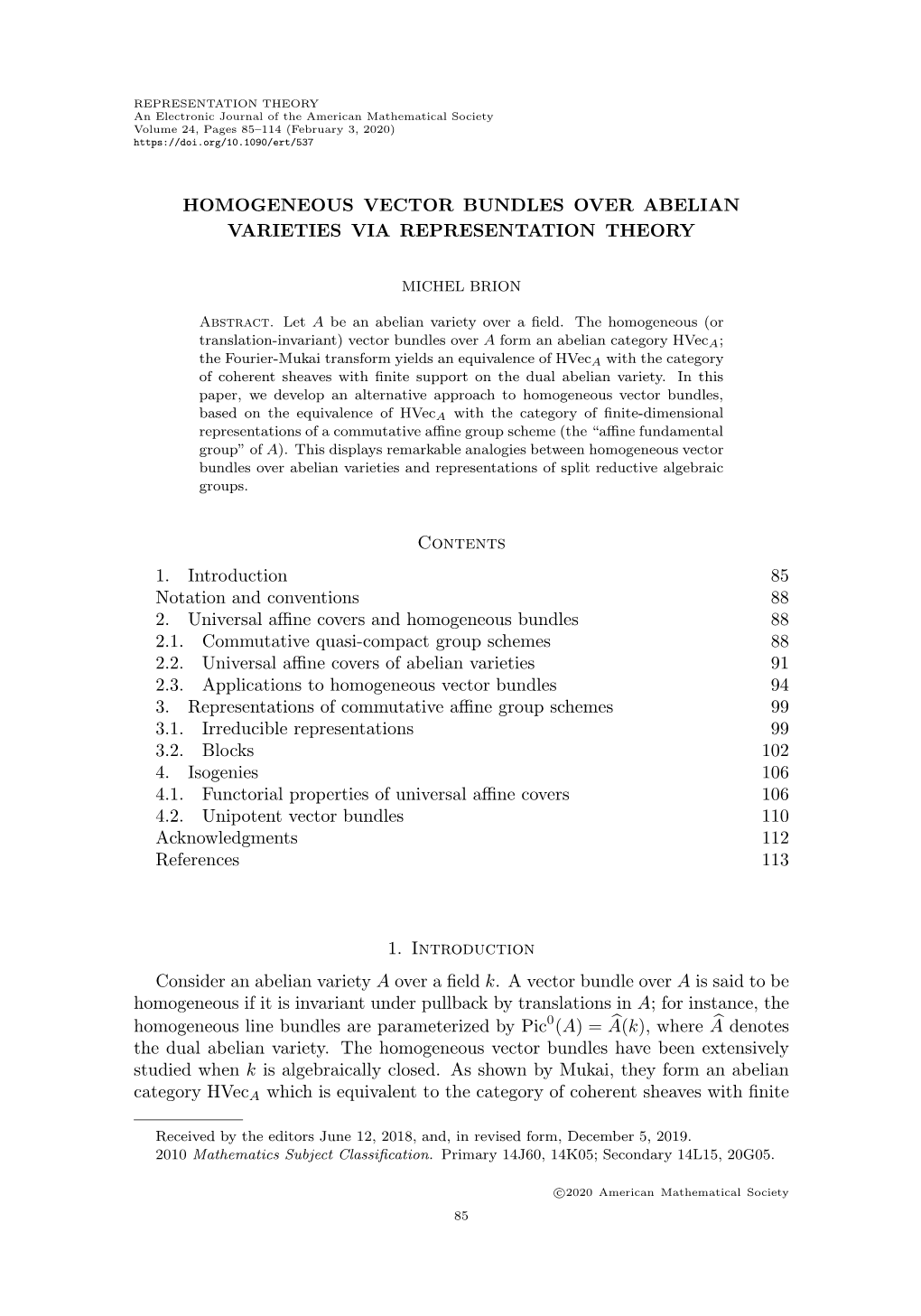 Homogeneous Vector Bundles Over Abelian Varieties Via Representation Theory