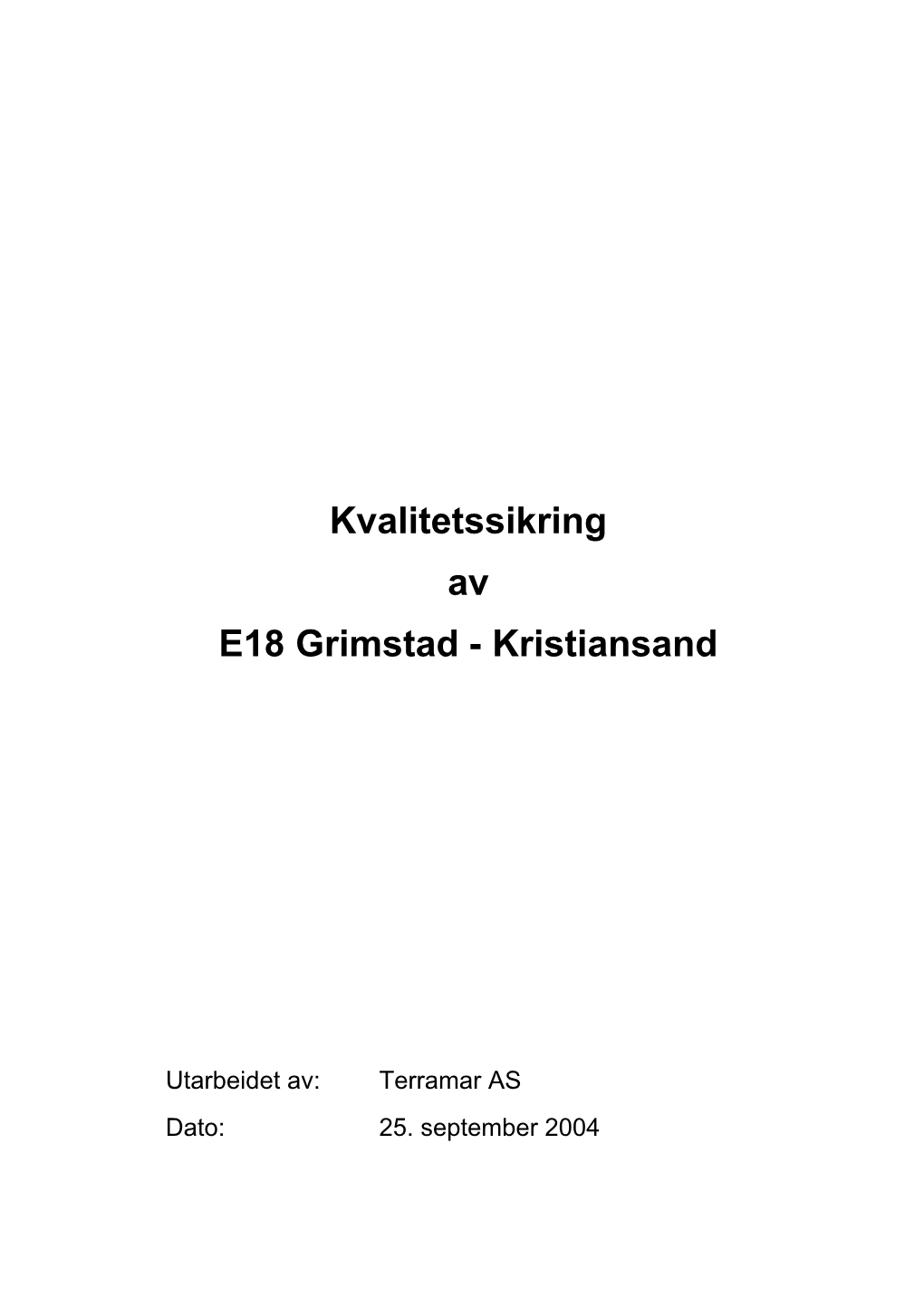 E18 Grimstad - Kristiansand