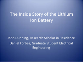 The Inside Story of the Lithium Ion Battery