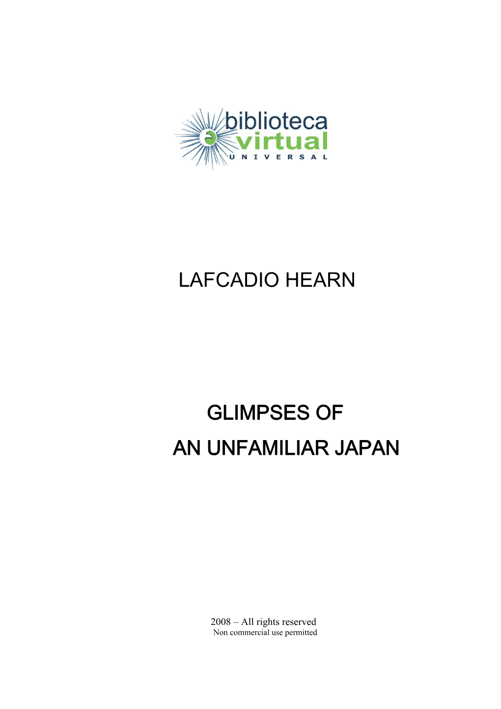 Lafcadio Hearn Glimpses of an Unfamiliar Japan