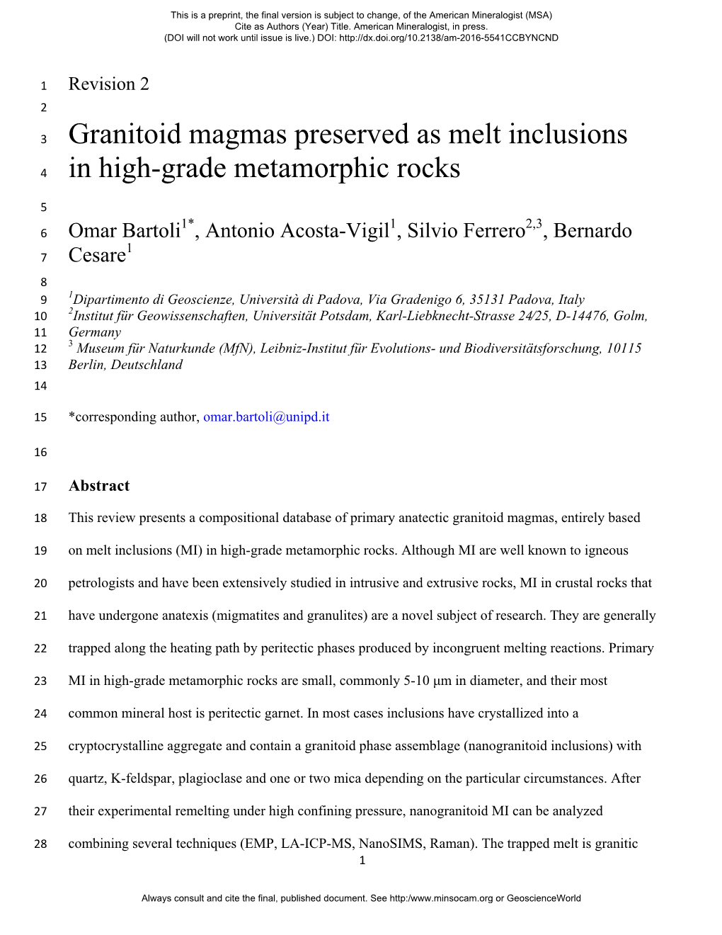 Granitoid Magmas Preserved As Melt Inclusions 4 in High-Grade Metamorphic Rocks