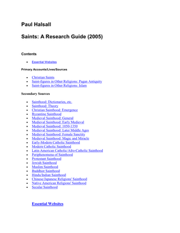 Paul Halsall Saints: a Research Guide (2005)