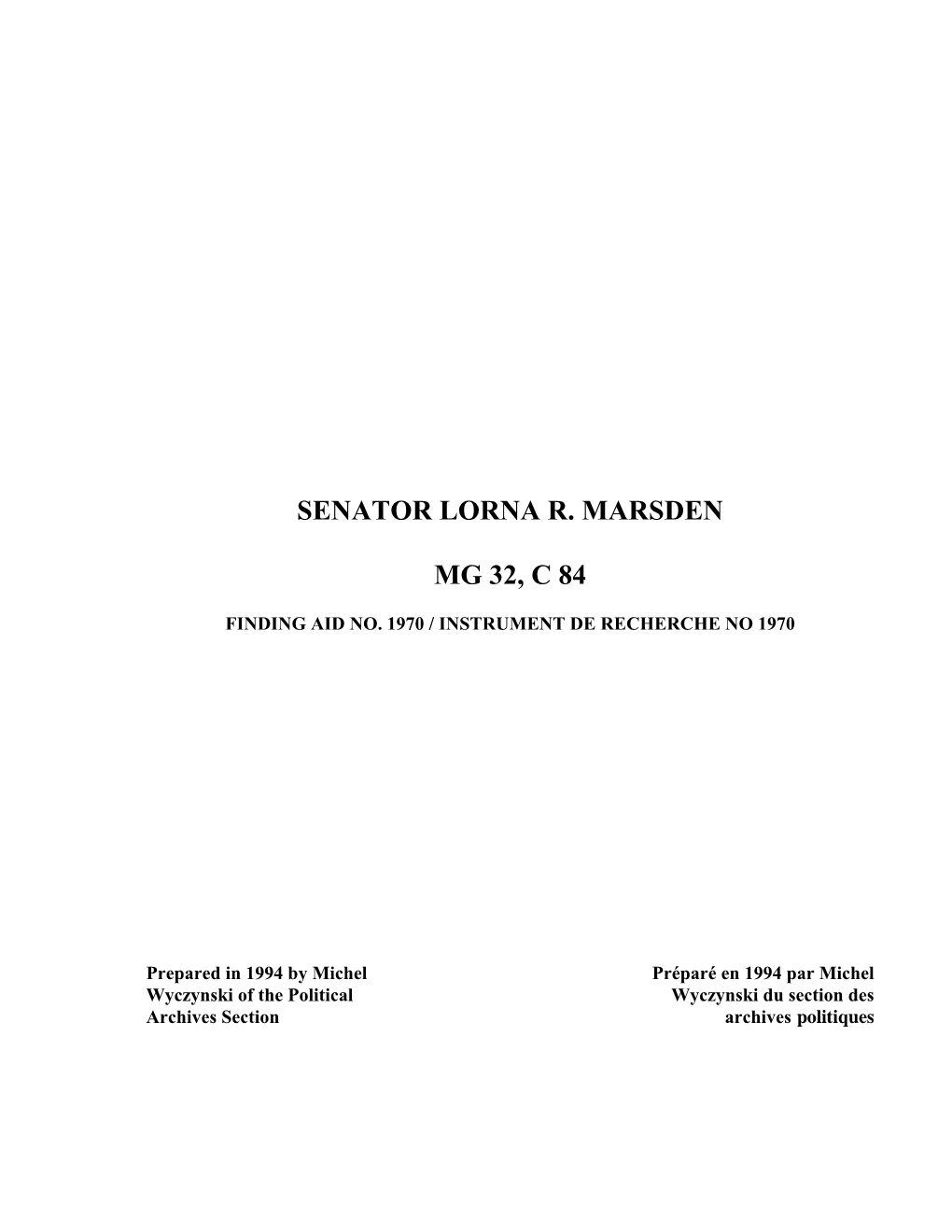 Senator Lorna R. Marsden Mg 32, C 84