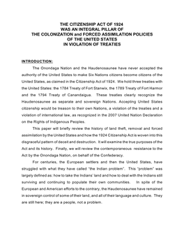 THE CITIZENSHIP ACT of 1924 WAS an INTEGRAL PILLAR of the COLONIZATION and FORCED ASSIMILATION POLICIES of the UNITED STATES in VIOLATION of TREATIES