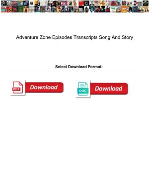 Adventure Zone Episodes Transcripts Song and Story