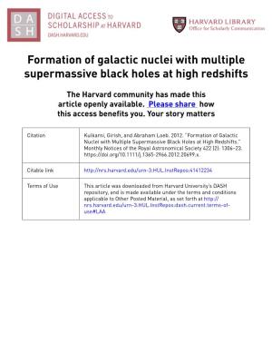 Formation of Galactic Nuclei with Multiple Supermassive Black Holes at High Redshifts