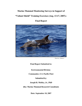 Marine Mammal Monitoring Surveys in Support Of