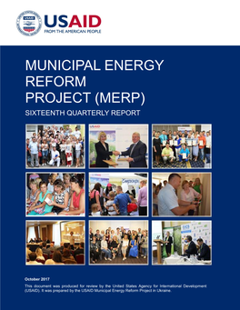 Municipal Energy Reform Project (Merp) Sixteenth Quarterly Report January 1 – March 31, 2017