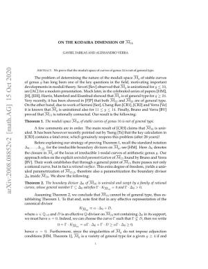 Arxiv:2008.08852V2 [Math.AG] 15 Oct 2020 Assuming Theorem 2, We Conclude That M16 Cannot Be of General Type, Thus Es- Tablishing Theorem 1