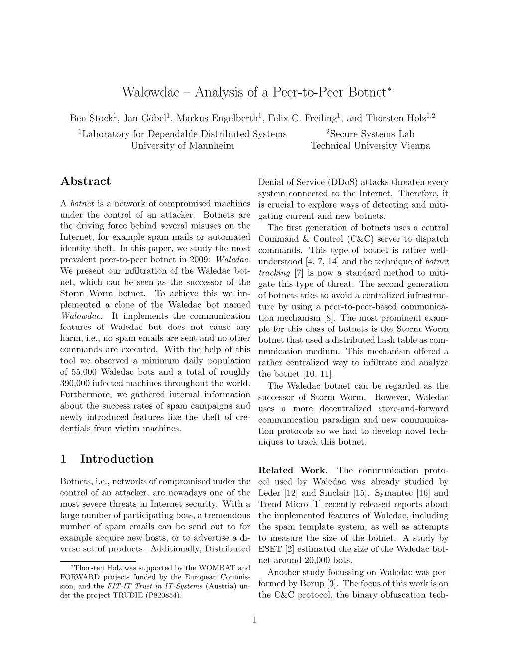 Walowdac – Analysis of a Peer-To-Peer Botnet∗