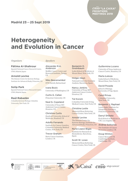 Heterogeneity and Evolution in Cancer