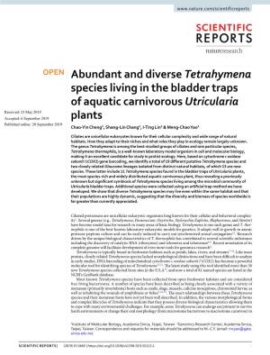 Abundant and Diverse Tetrahymena Species Living in the Bladder Traps Of