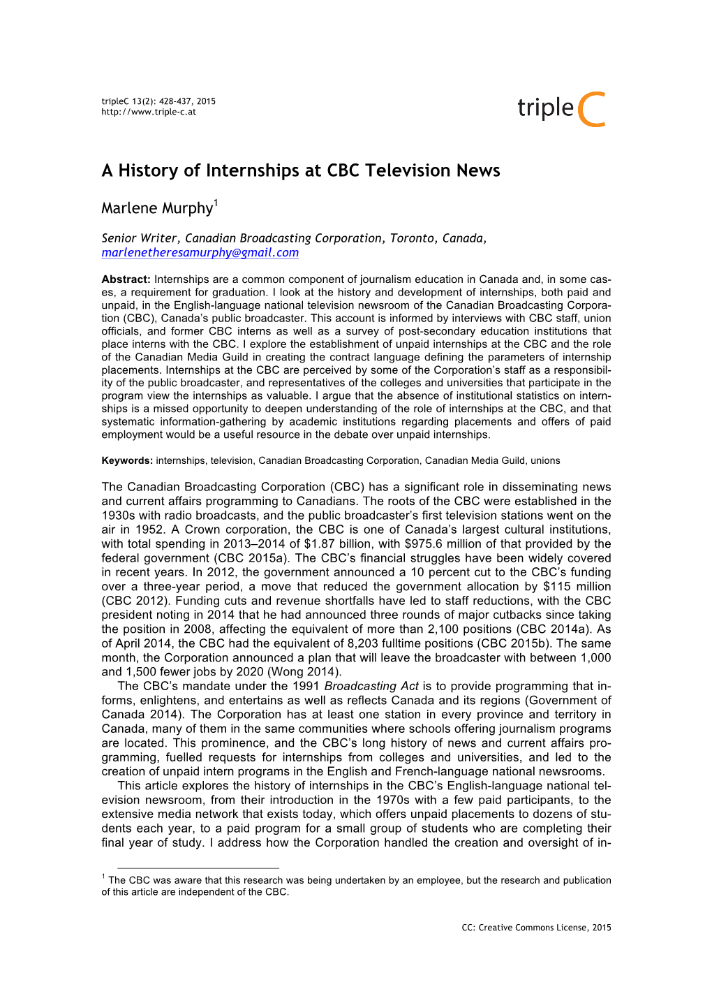 A History of Internships at CBC Television News