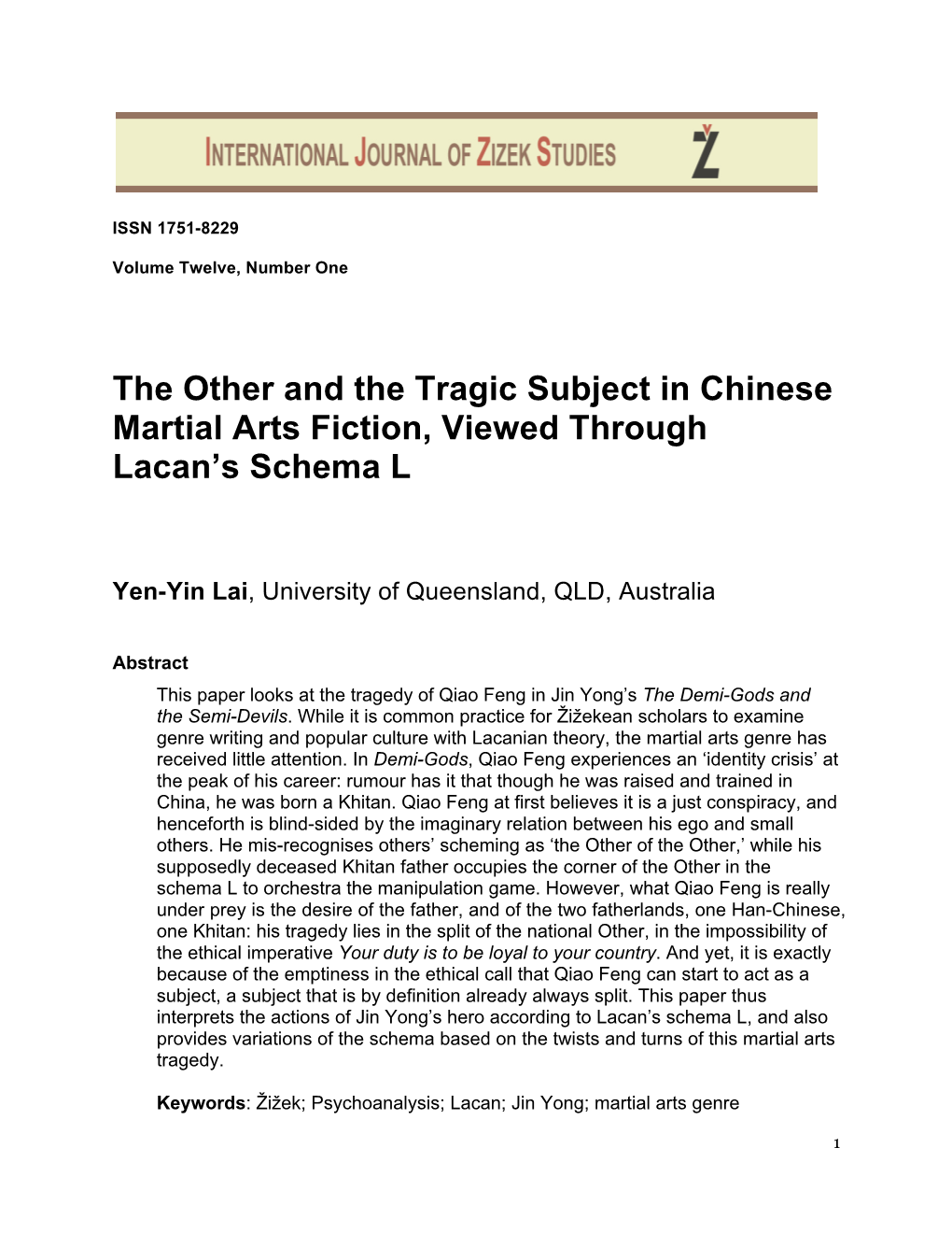 The Other and the Tragic Subject in Chinese Martial Arts Fiction, Viewed Through Lacan’S Schema L