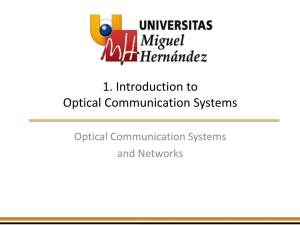 Introduction to Optical Communication Systems