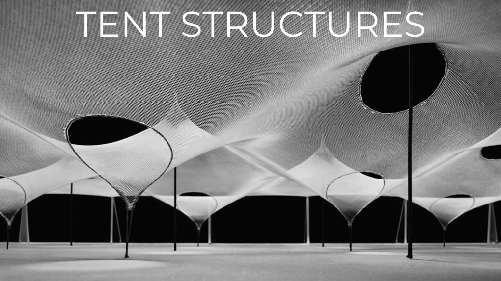 TENT STRUCTURES HISTORY Tepee