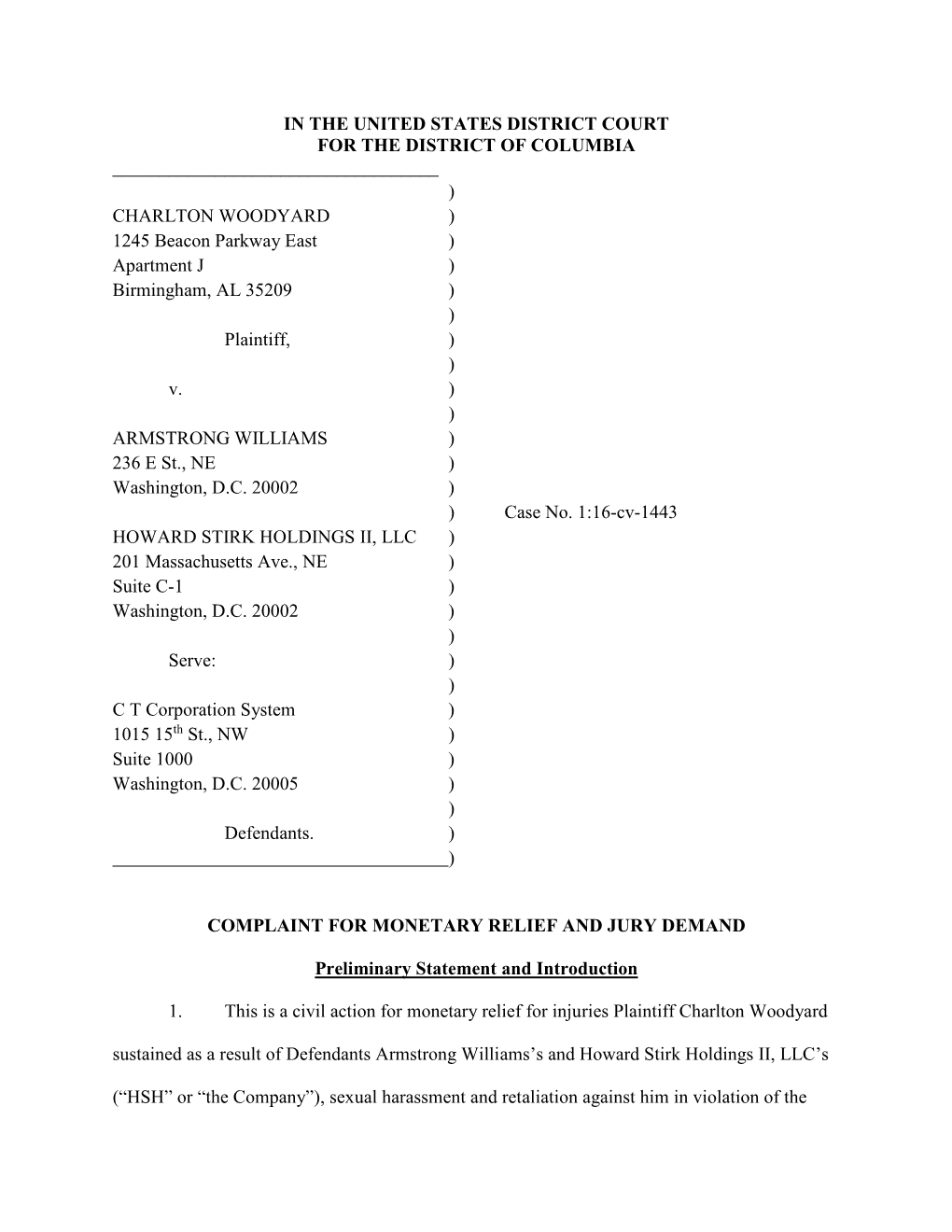 CHARLTON WOODYARD ) 1245 Beacon Parkway East ) Apartment J ) Birmingham, AL 35209 ) ) Plaintiff, ) ) V