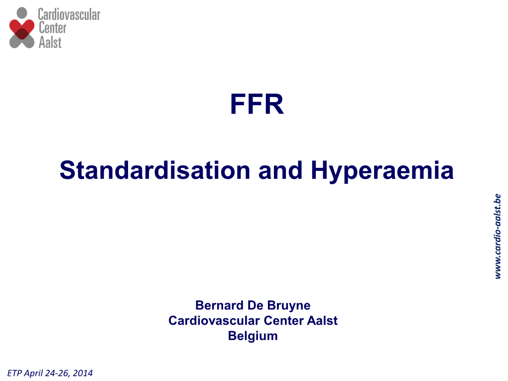 Standardisation and Hyperaemia