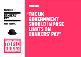“The UK Government Should Impose Limits on Bankers' PAY”