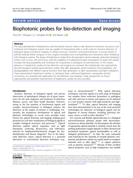 Biophotonic Probes for Bio-Detection and Imaging Ting Pan1,Dengyunlu1, Hongbao Xin 1 and Baojun Li 1