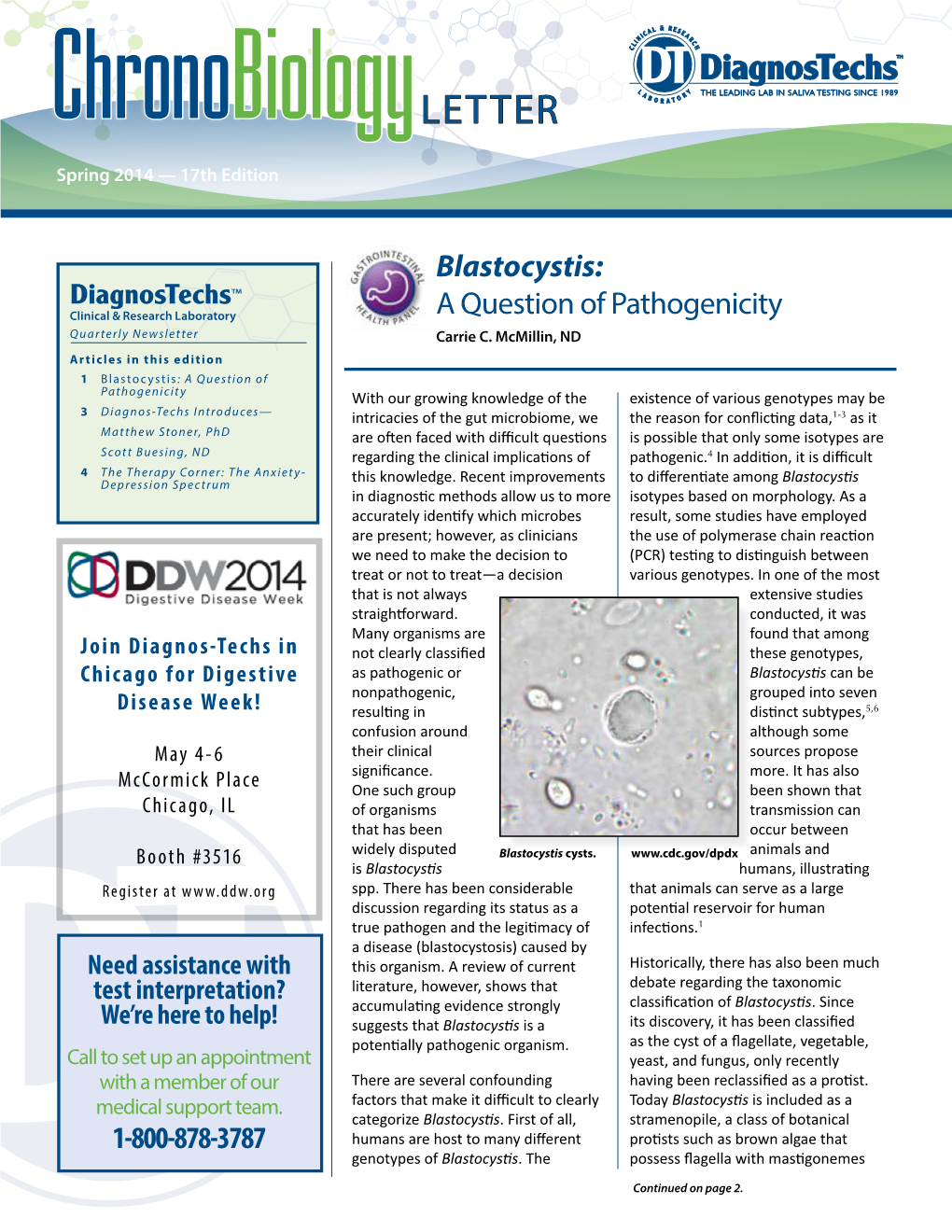 Blastocystis: Diagnostechs™ Clinical & Research Laboratory a Question of Pathogenicity Quarterly Newsletter Carrie C