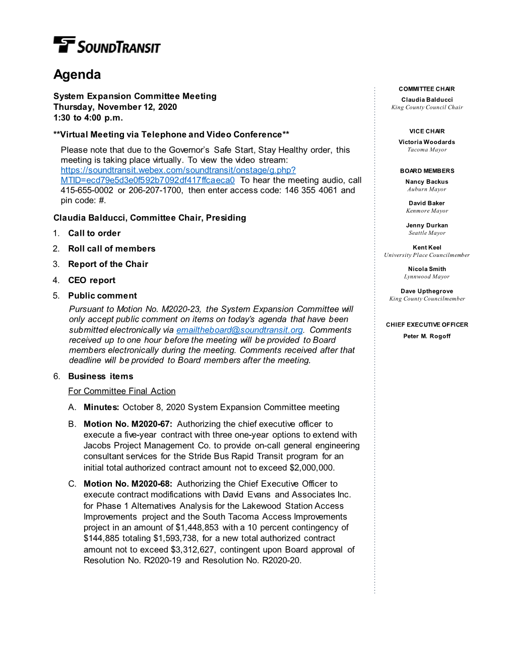 Agenda COMMITTEE CHAIR System Expansion Committee Meeting Claudia Balducci Thursday, November 12, 2020 King County Council Chair