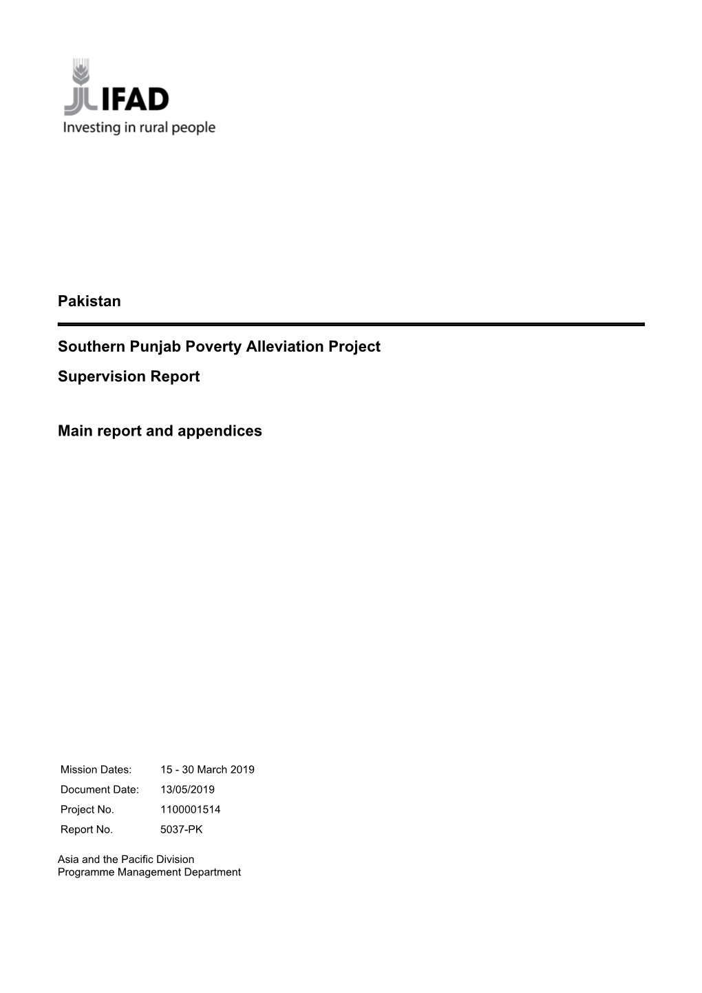 Pakistan Southern Punjab Poverty Alleviation Project Supervision Report Main Report and Appendices