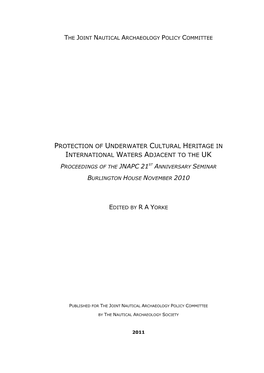 Protection of Underwater Cultural Heritage in International Waters Adjacent to the Uk