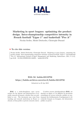 Marketing in Sport Leagues: Optimising the Product Design. Intra-Championship Competitive Intensity in French Football