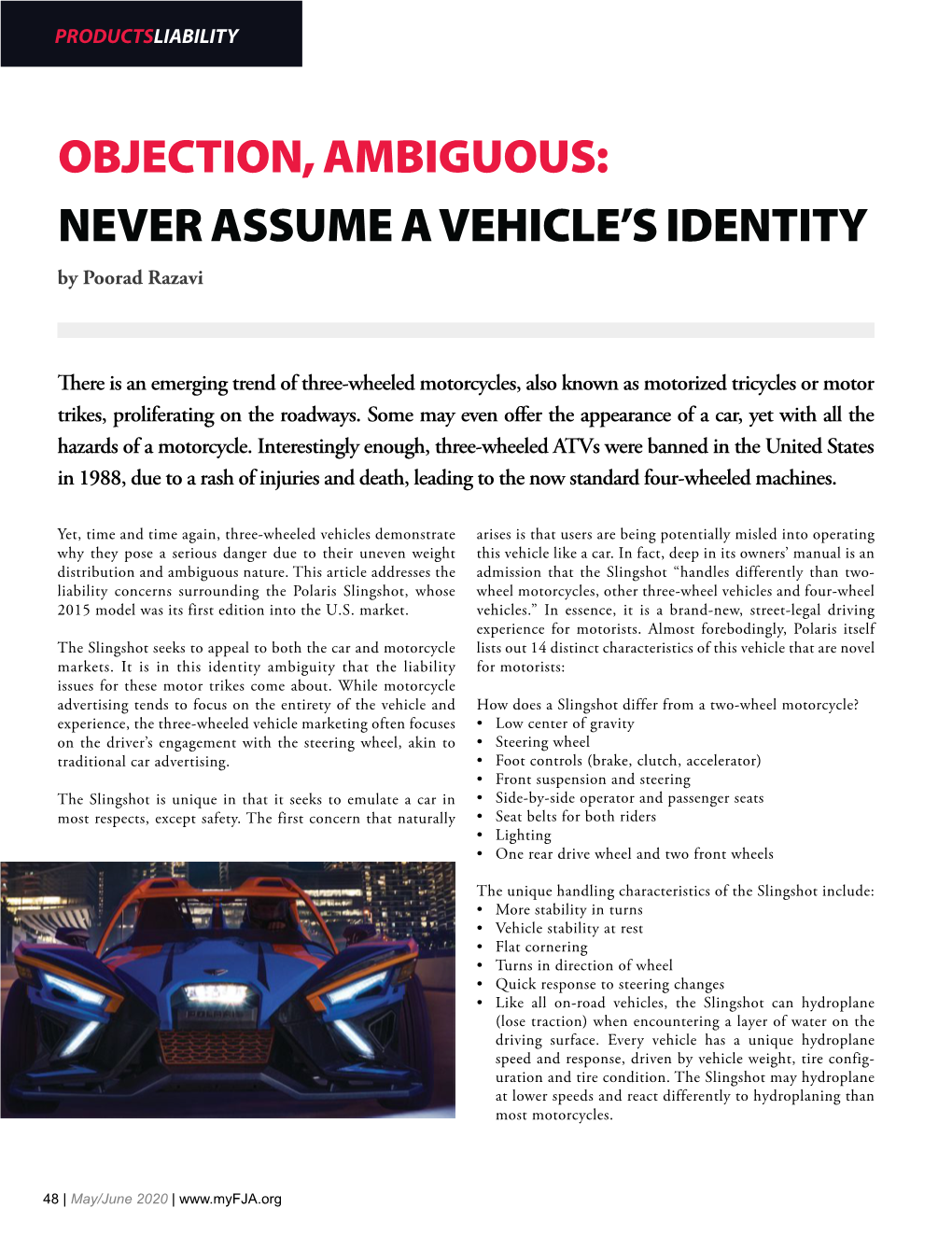 Objection, Ambiguous: Never Assume a Vehicle's Identity