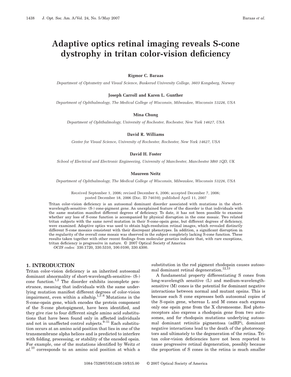 Adaptive Optics Retinal Imaging Reveals S-Cone Dystrophy in Tritan Color-Vision Deﬁciency