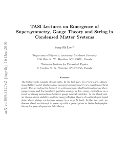 TASI Lectures on Emergence of Supersymmetry, Gauge Theory And