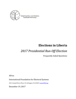 Elections in Liberia: 2017 Presidential Run-Off Election Frequently Asked Questions