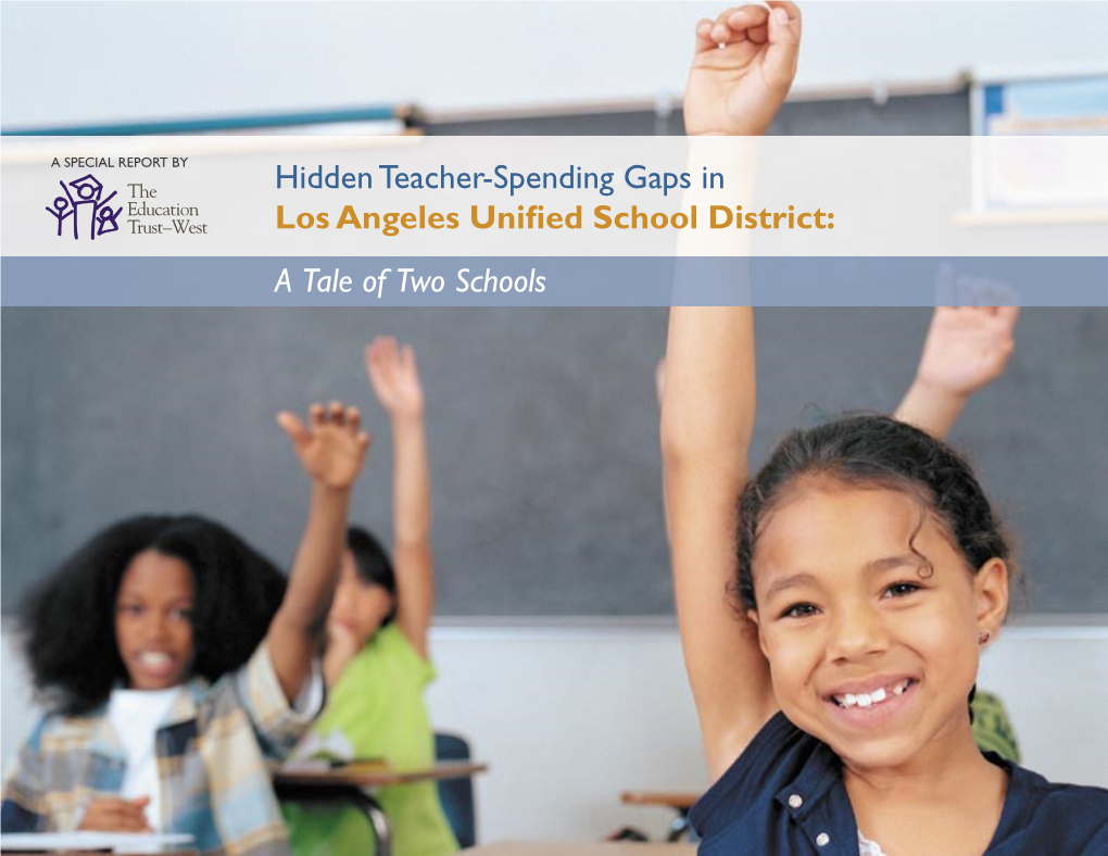 Hidden Teacher-Spending Gaps in Los Angeles Unified School District