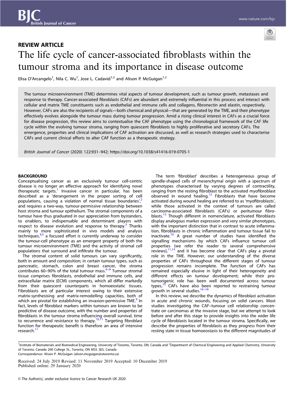 The Life Cycle of Cancer-Associated Fibroblasts Within the Tumour Stroma