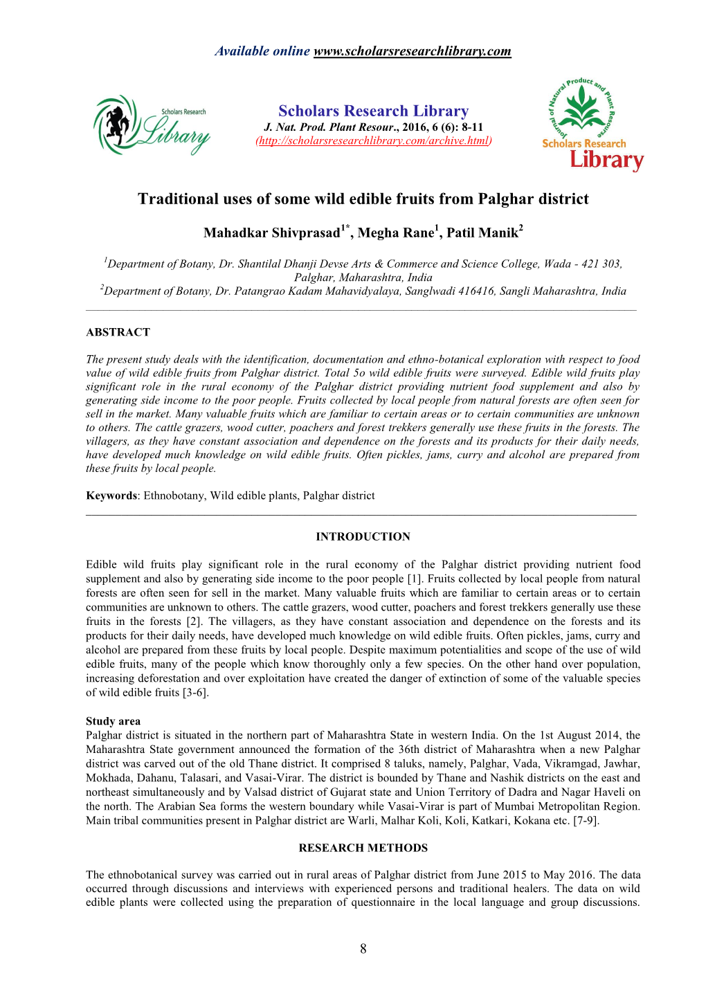 Scholars Research Library Traditional Uses of Some Wild Edible Fruits from Palghar District