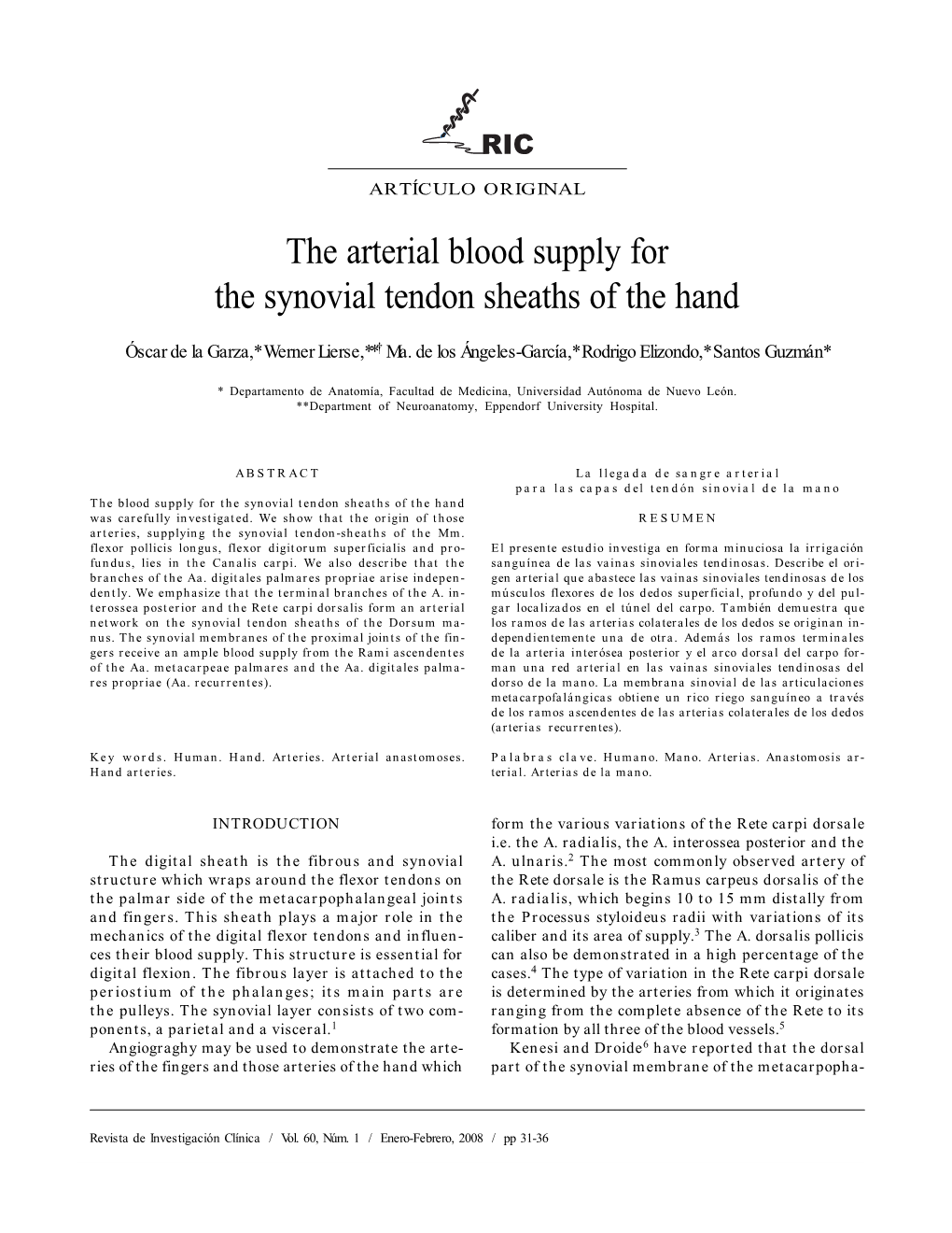 The Arterial Blood Supply for the Synovial Tendon Sheaths of the Hand