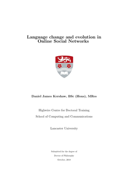 Language Change and Evolution in Online Social Networks