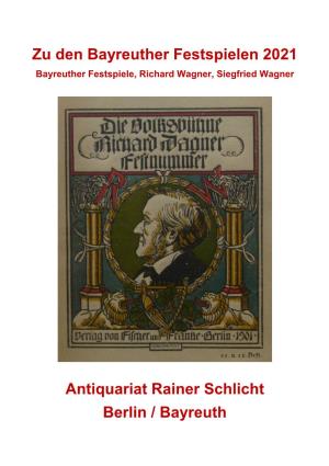 Bayreuther Festspielen 2021 Bayreuther Festspiele, Richard Wagner, Siegfried Wagner