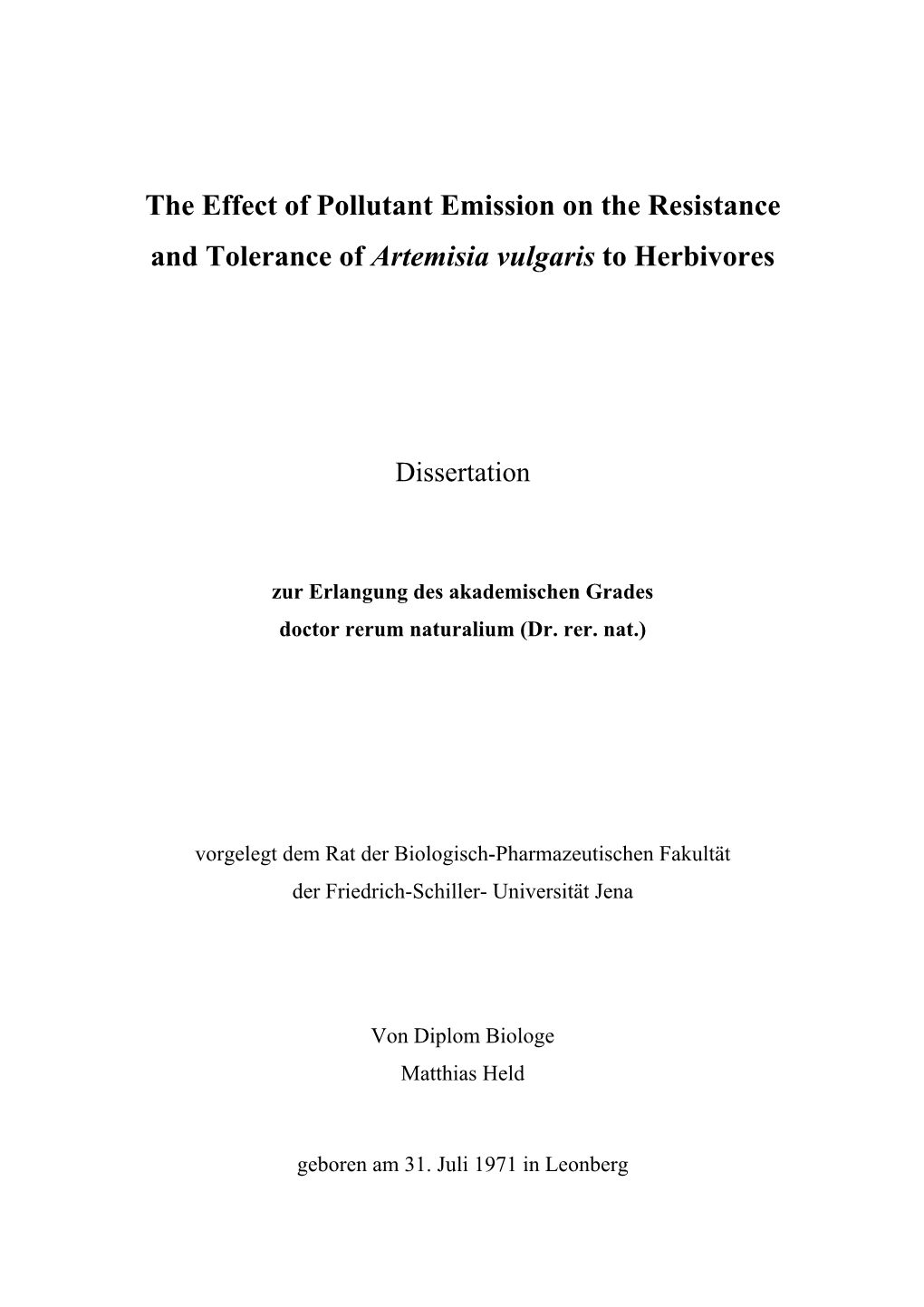 The Effect of Pollutant Emission on the Resistance and Tolerance of Artemisia Vulgaris to Herbivores