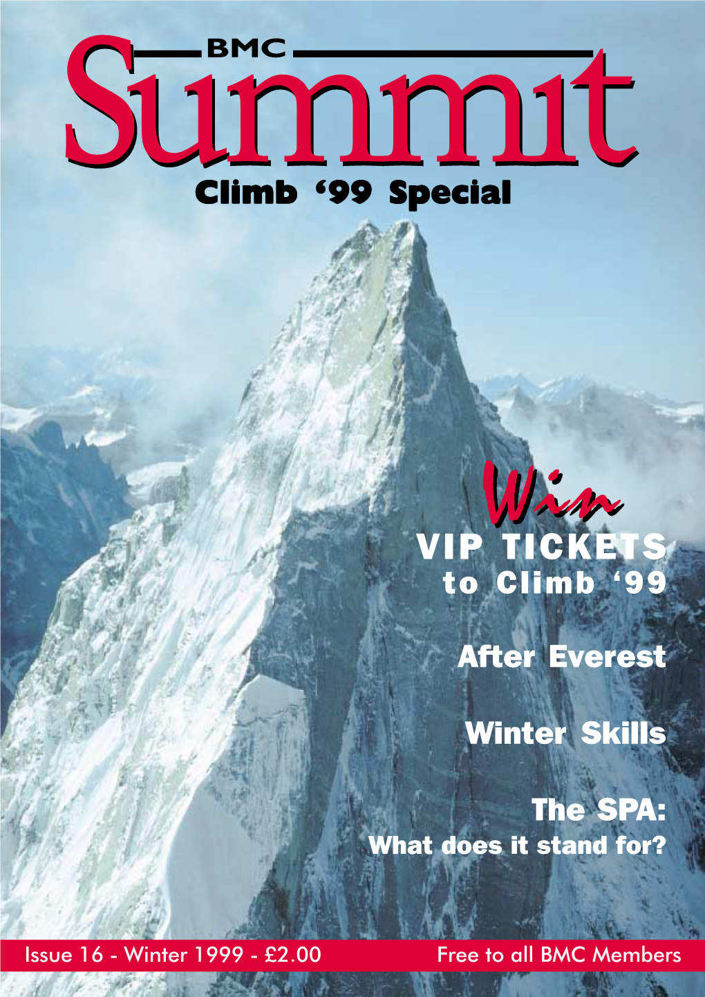 VIP TICKETS to Climb ‘99