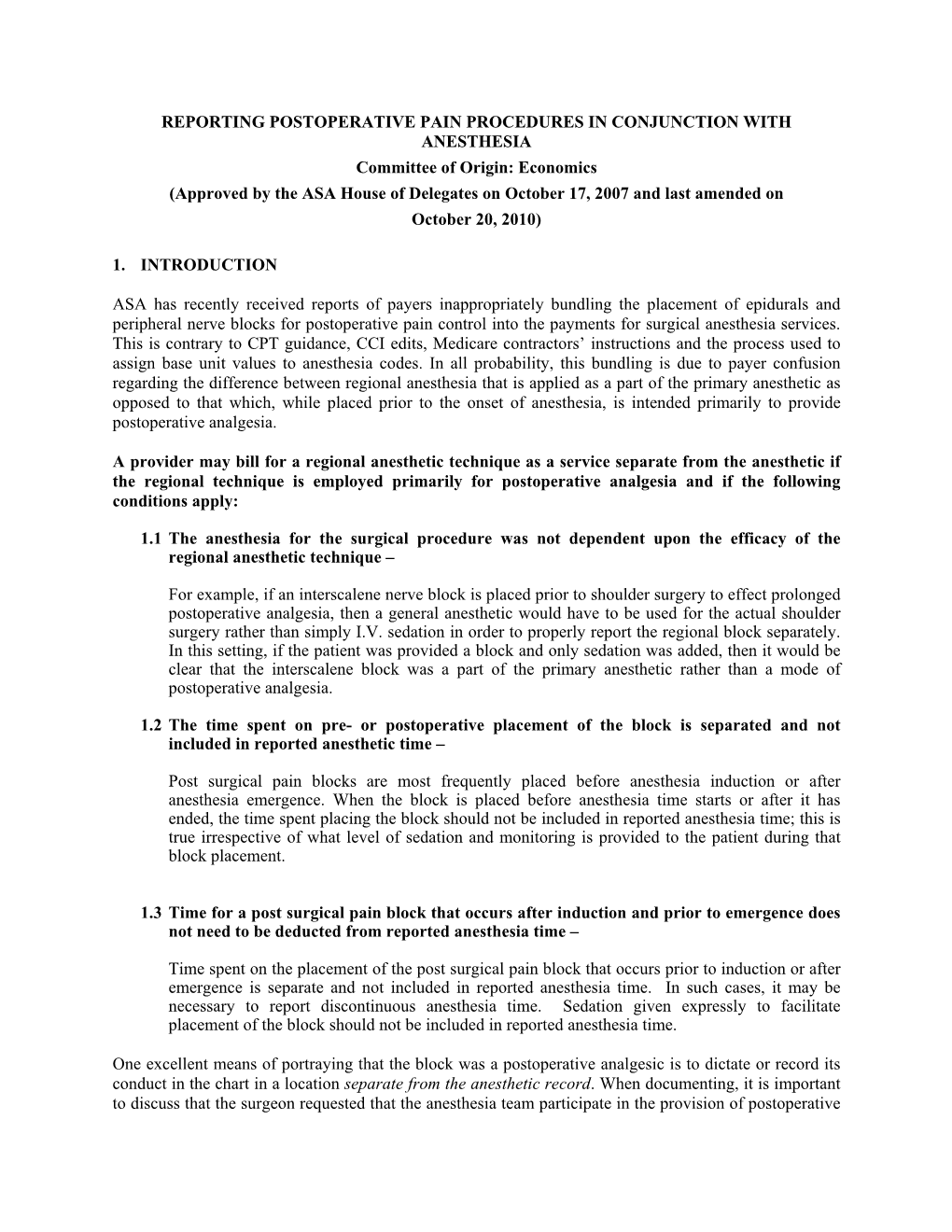 Reporting Postoperative Pain Procedures in Conjunction With