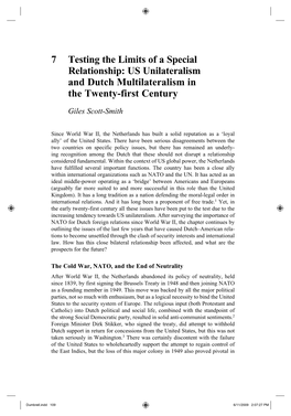 7 Testing the Limits of a Special Relationship: US Unilateralism and Dutch Multilateralism in the Twenty-First Century
