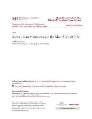Mens Rea in Minnesota and the Model Penal Code Ted Sampsell-Jones William Mitchell College of Law, Ted.Sampselljones@Wmitchell.Edu