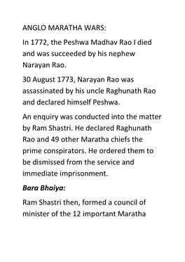 ANGLO MARATHA WARS: in 1772, the Peshwa Madhav Rao I Died and Was Succeeded by His Nephew Narayan Rao