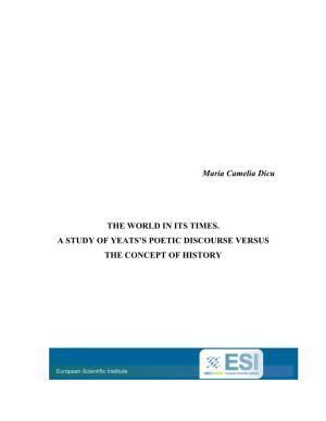A Study of Yeats's Poetic Discourse Versus the Concept of History